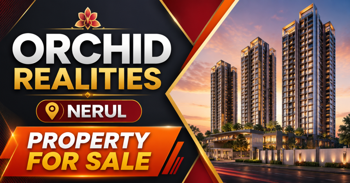 Orchid Realities Nerul