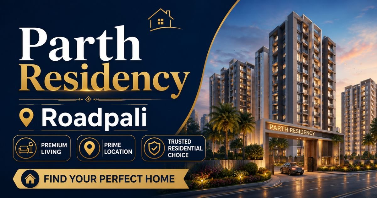 Parth Residency Roadpali