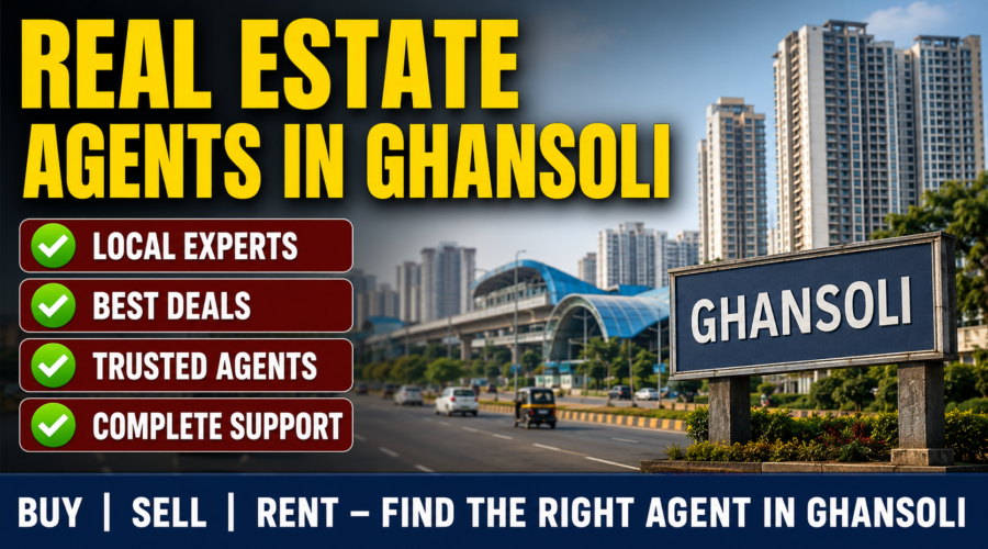 Real Estate Agent in Ghansoli