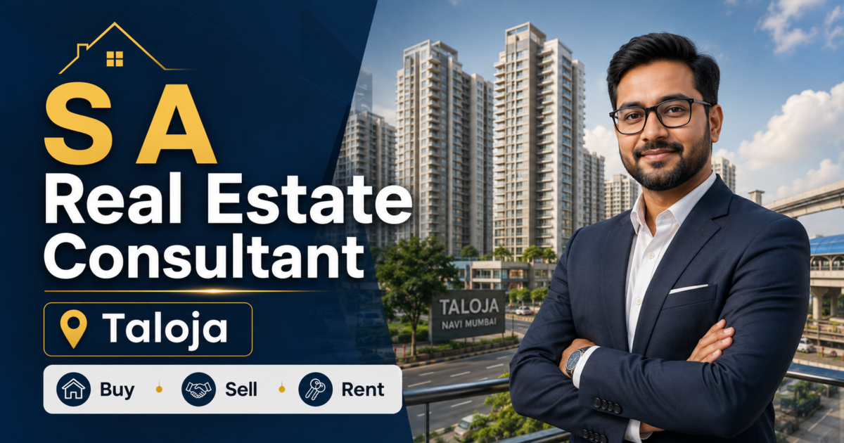 S A Real Estate Consultant Taloja