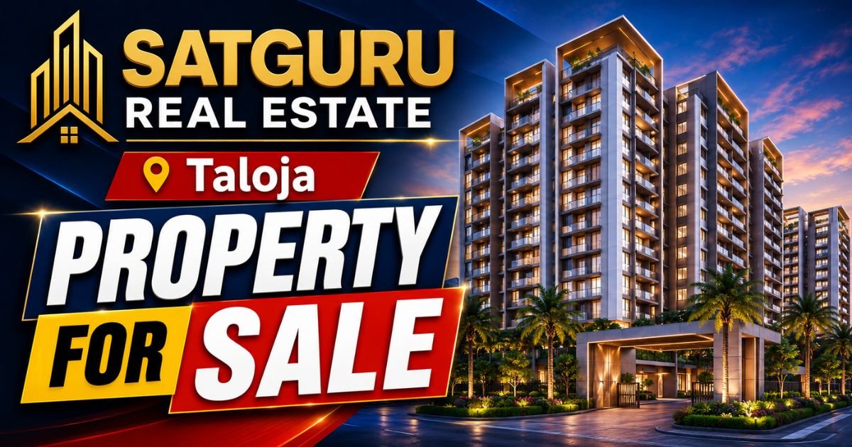 Satguru Real Estate Taloja