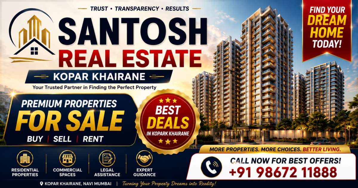 Santosh Real Estate Koparkhairane