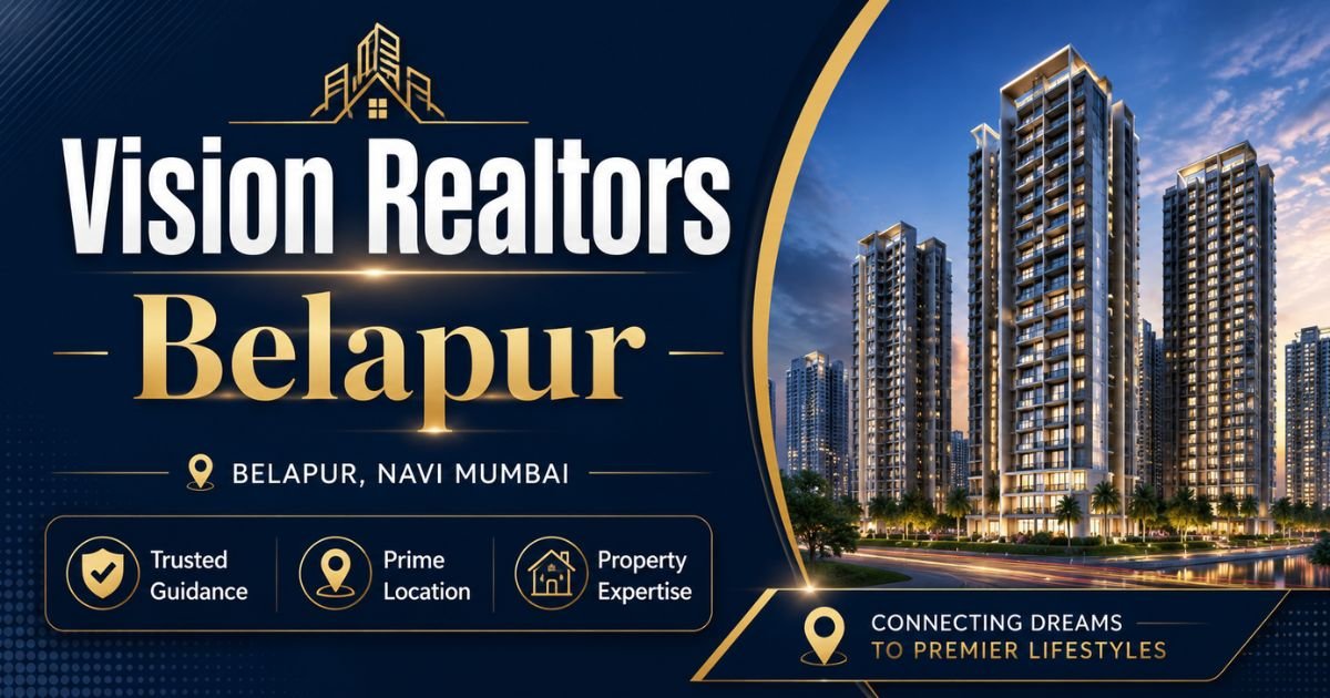 Vision Realtors Belapur