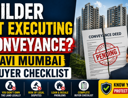 Builder Not Executing Conveyance Navi Mumbai Buyer Checklist